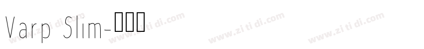 Varp Slim字体转换